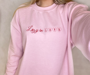 Lazy In Love Pink